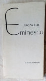 EUGEN SIMION - PROZA LUI EMINESCU (volum de debut, EPL 1964)