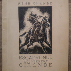 Escadronul Locotenent Gironde - Rene Chambe// ilustratii Ion Anestin