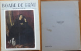 Boabe de grau ; Revista de cultura , Iulie , 1932 ,an 3 , Teisanu , Adrian Maniu