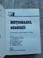 Dictionarul sanatatii - Eugen A. Pora foto