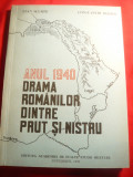 I.Scurtu si C.Hlihor -Anul 1940- Drama Romanilor dintre Prut si Nistru -Ed.1992