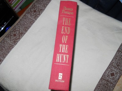 THOMAS FLANAGAN - THE END OF THE HUNT foto