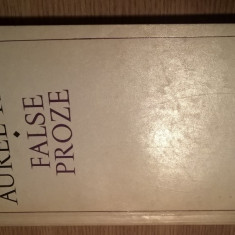 Aurel Rau - False proze (Editura Eminescu, 1972)