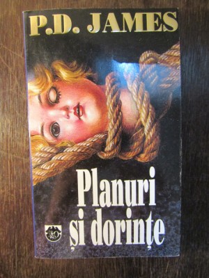 PLANURI SI DORINTE-P.D.JAMES foto