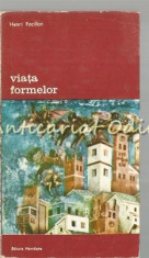 Viata Formelor - Henri Focillon foto