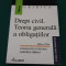 DREPT CIVIL* TEORIA GENERALA A OBLIGA?IILOR/CONSTANTIN STATESCU/ 2002