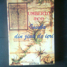 Umberto Eco - Insula din ziua de ieri (Editura Pontica, 1995)
