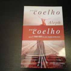 Aleph - Paulo Coelho, Humanitas Fiction, 2011, 268 pag