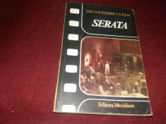 DE LA SCENARIU LA FILM - SERATA foto