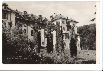 CPI B 10311 CARTE POSTALA - GOVORA. CASA DE ODIHNA &amp;quot;1 MAI&amp;quot;, RPR foto