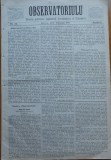 Cumpara ieftin Ziarul Observatorul ; Politic , national si literar , an 1 ,nr. 14 , Sibiu ,1878
