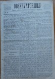 Ziarul Observatorul ; Politic , national si literar , an 1 ,nr. 16 , Sibiu ,1878