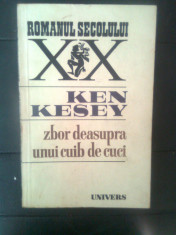 Ken Kesey - Zbor deasupra unui cuib de cuci (Editura Univers, 1983) foto