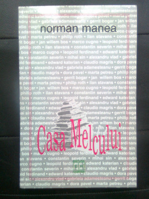 Norman Manea - Casa melcului (Dialoguri), (Editura Hasefer, 1999) foto