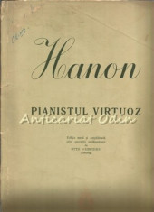 Pianistul Virtuoz - Hanon - Tiraj: 5145 Exemplare foto