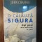 O CALAUZA SIGURA - JOHN CHAFFEE