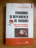 n8 Consumul si dependenta de droguri - Arthur W. Blume