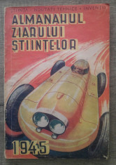 Almanahul Ziarului Stiintelor/ 1945 foto