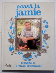 ACASA LA JAMIE - GATESTE- TI O VIATA FRUMOASA de JAMIE OLIVER , 2008 foto