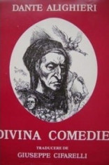 Divina Comedie - Dante Alighieri (traducere Giuseppe Cifarelli) foto