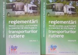 REGLEMENTARI ACCESUL LA ACTIVITATE SI CONDITIILE DE EFECTUARE A TRANSPORTURILOR