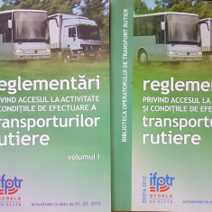 REGLEMENTARI ACCESUL LA ACTIVITATE SI CONDITIILE DE EFECTUARE A TRANSPORTURILOR