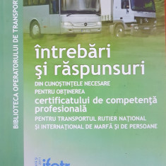 INTREBARI SI RASPUNSURI OBTINEREA CERTIFICATULUI DE COMPETENTA PROFESIONALA