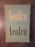 TEATRU - HORIA LOVINESCU