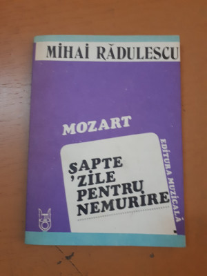 Mihai Rădulescu, Mozart, șapte zile pentru nemurire, București 1987, 062 foto