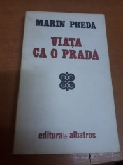 Marin Preda, Via?a ca o prada foto