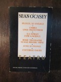 SEAN O CASEY.TEATRU