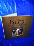 The Beer Companion: An Essential Guide to Classic Beers from Around the World