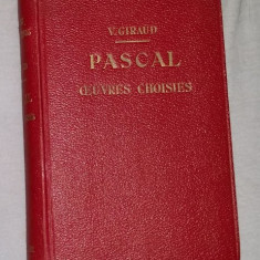 Oeuvres choisies, disposees d'apres l'ordre chronologique / Pascal 704p ed. crit