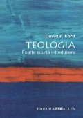 Teologia / Foarte scurta introducere foto