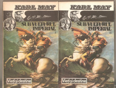 Karl May-Sub vulturul imperial 2 vol. foto