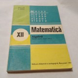 ALGEBRA MANUAL PENTRU CLASA A XII-A ION D ION Ion. D Ion , A. P. Ghioca -RF14/2