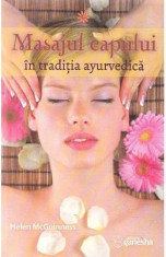 Masajul capului in traditia ayurvedica - Helen McGuinness foto