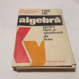 Algebra. Fise de algebra pentru elevi si absolventi de licee,rf14/2