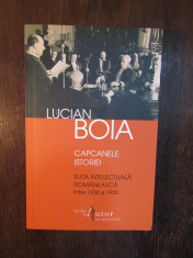 CAPCANELE ISTORIEI-LUCIAN BOIA foto