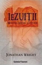 Iezuitii. Misiune, mituri si istorie - Jonathan Wright foto