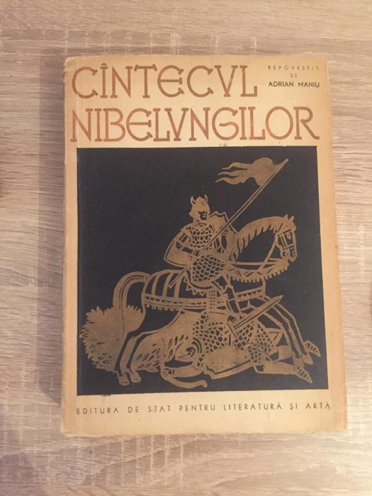 Cantecul nibelungilor Adrian Maniu Cantecul nibelungilor Adrian Maniu