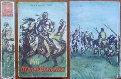 Liselotte Welskopf Henrich , Fii marei Ursoaice , 1957 , Vestul Salbatec foto