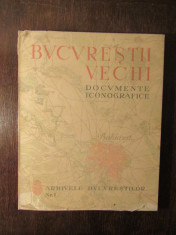 BUCURESTII VECHI -DOCUMENTE ICONOGRAFICE ,1936 foto