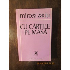 CU CARTILE PE MASA -MIRCEA ZACIU
