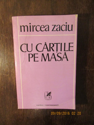 CU CARTILE PE MASA -MIRCEA ZACIU foto