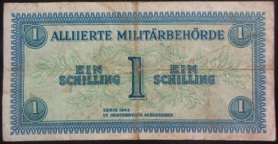 Bancnota ISTORICA 1 SCHILLING - AUSTRIA OCUPATIE MILITARA, anul 1944 *cod 608 foto