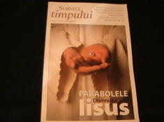 PARABOLELE DOMNULUI ISUS-REVISTA SEMNELE TIMPULUI- foto