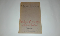 MIRCEA ELIADE - ISABEL SI APELE DIAVOLULUI foto