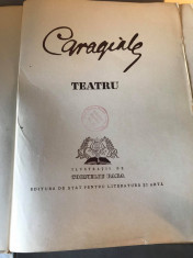 Carte Caragiale - Teatru, editia festiva, 1952, ilustratii Baba foto