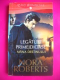 HOPCT NORA ROBERTS -LEGATURI PRIMEJDIOASE /MANA DESTINULUI 2014 170 PAGINI